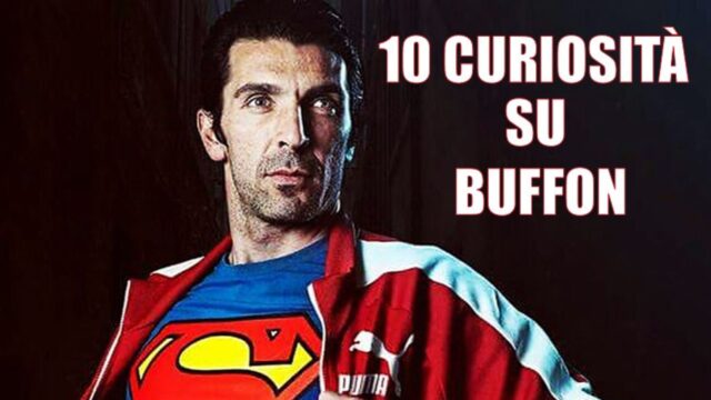 10 curiosita su buffon
